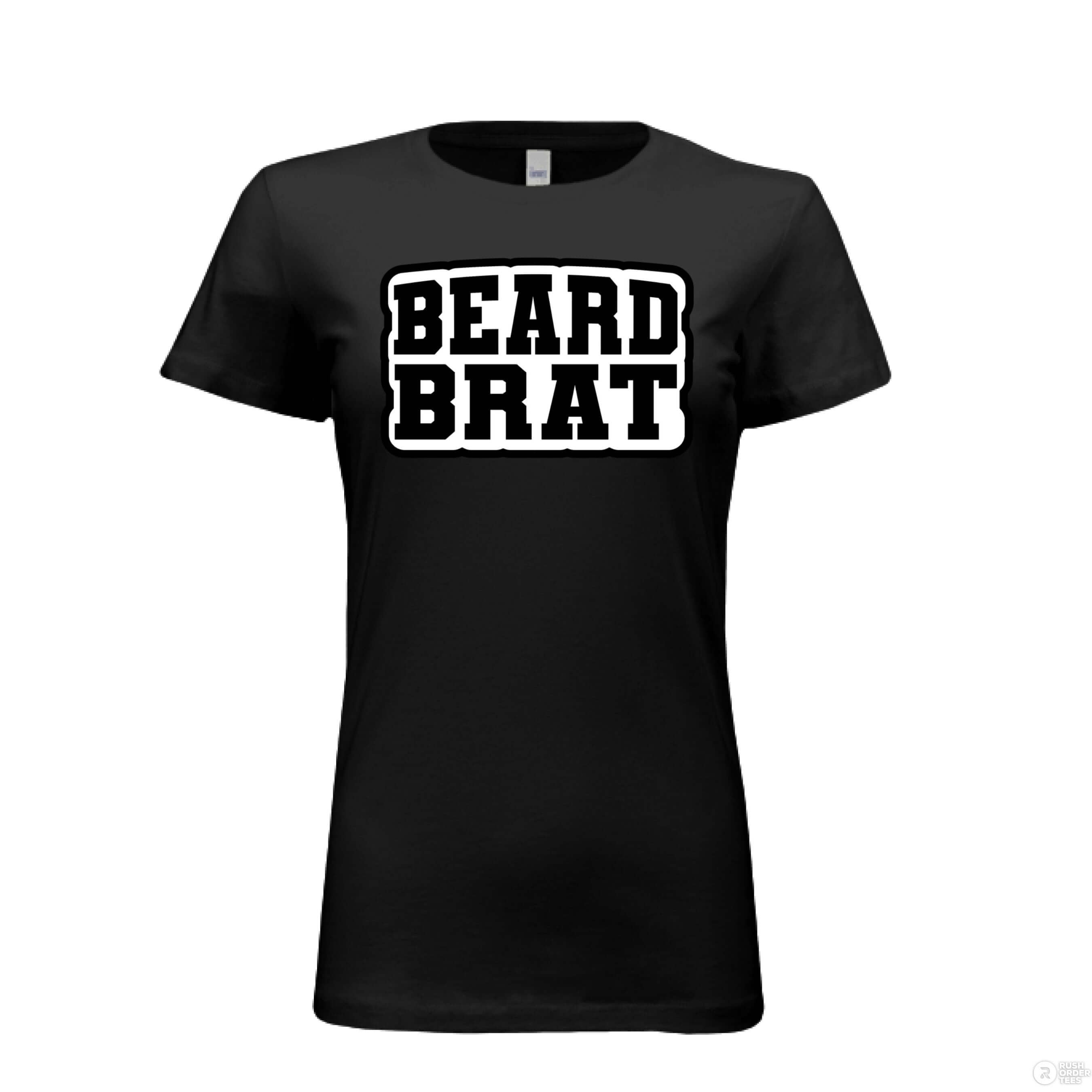Beard Brat Bella Tee Shirt For The Girl That Loves Your Beard BLACK - FRONT
