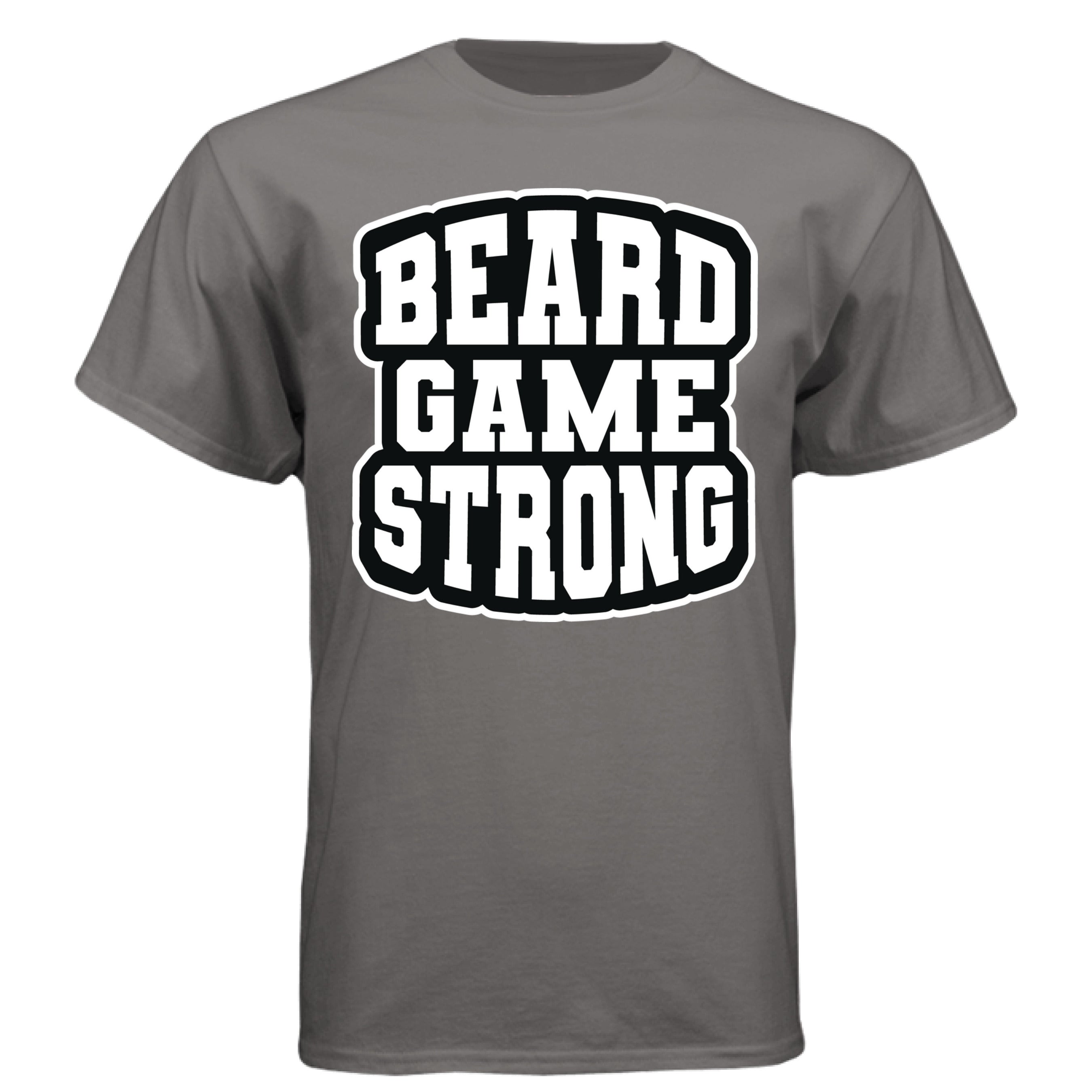 Beard Game Strong Tee Shirt Confident Style Statement for Bearded Enthusiasts Oxford Grey - FRONT