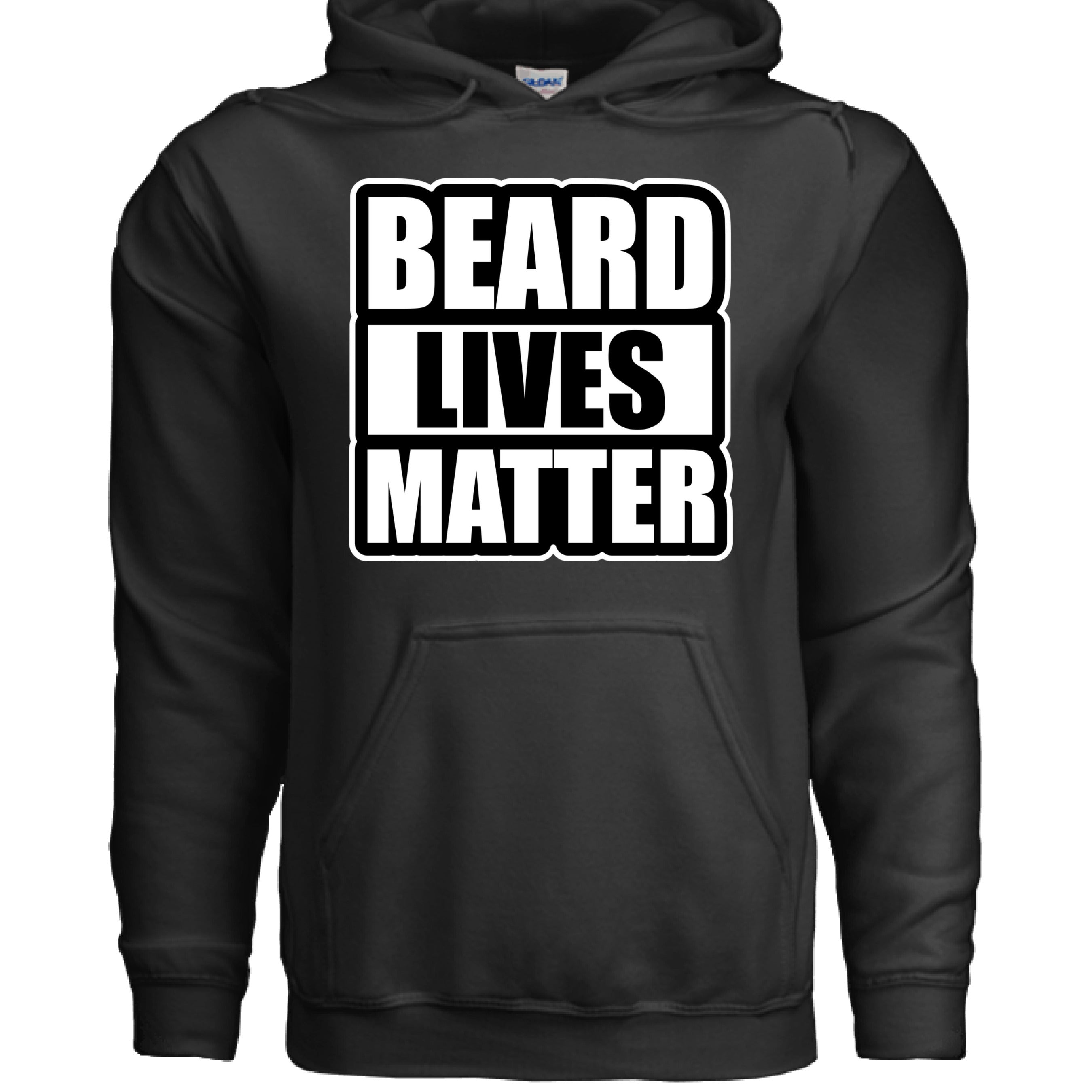 Beard Lives Matter Hoodie Great For Bearded Guys BLACK - FRONT