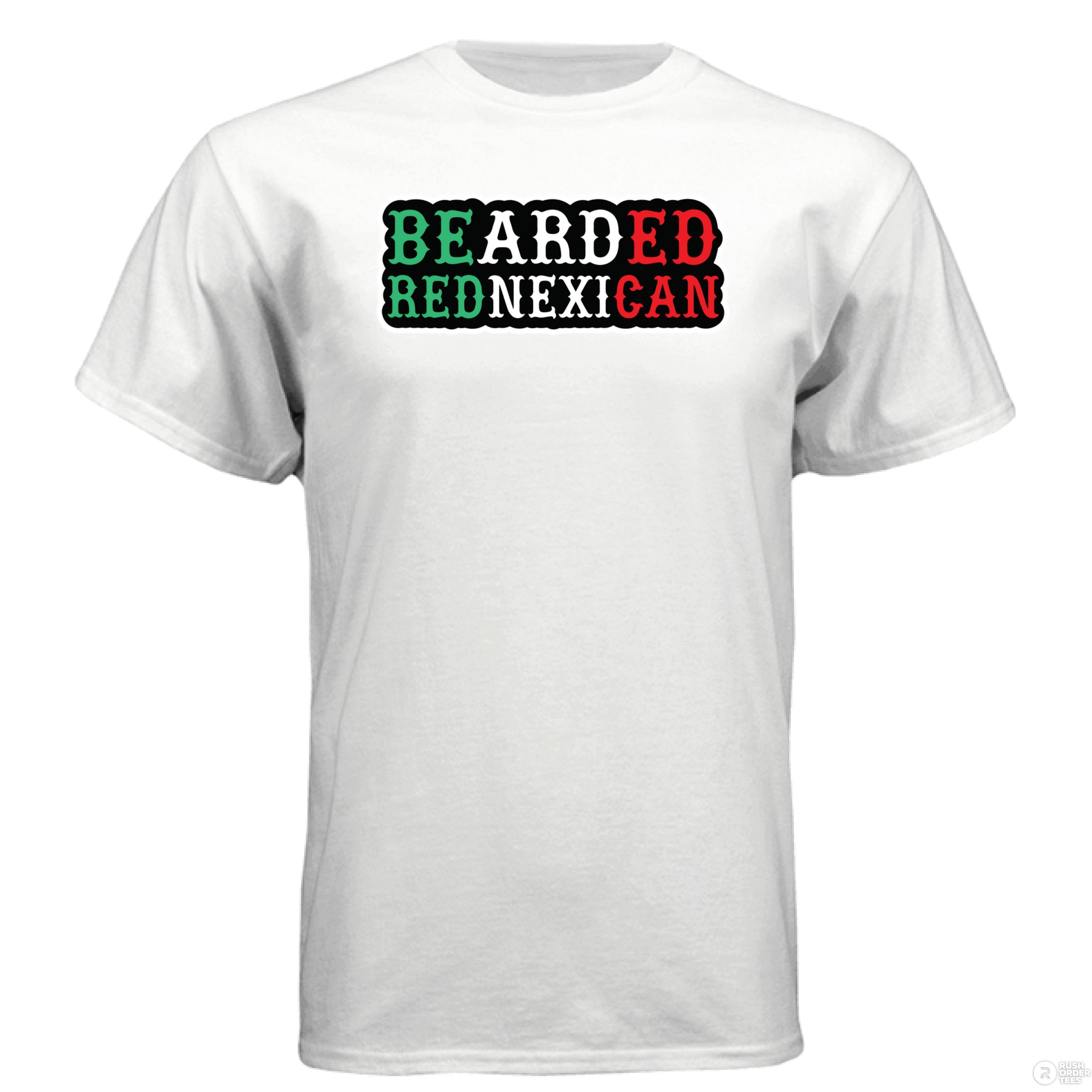 Bearded Rednexican T-Shirt – Bold, Funny Southern Pride Hanes Tee Stock White