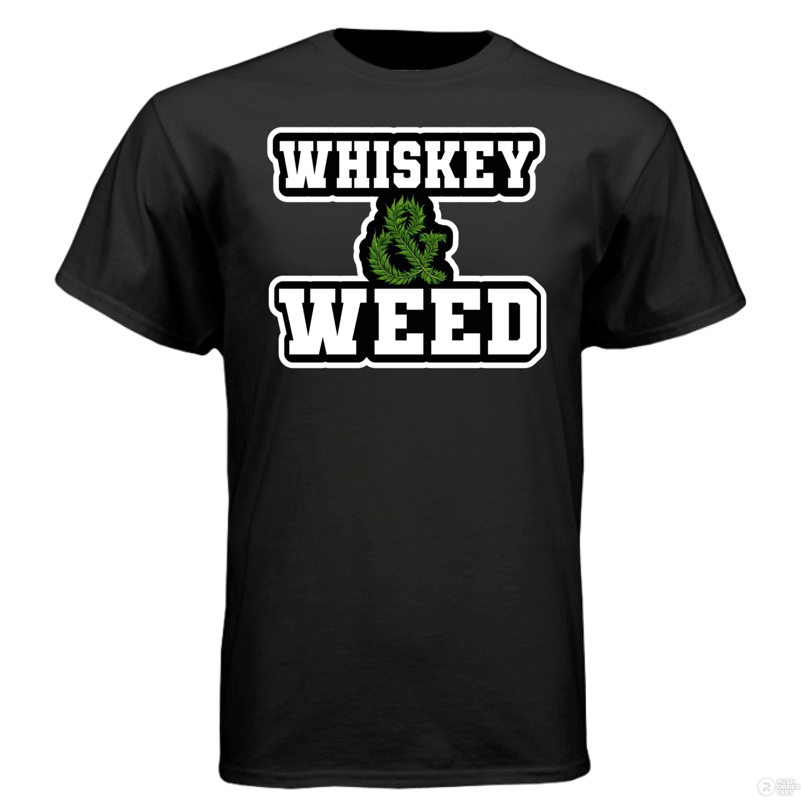 Whiskey and Weed Hanes Guys Tee Shirt BLACK - FRONT