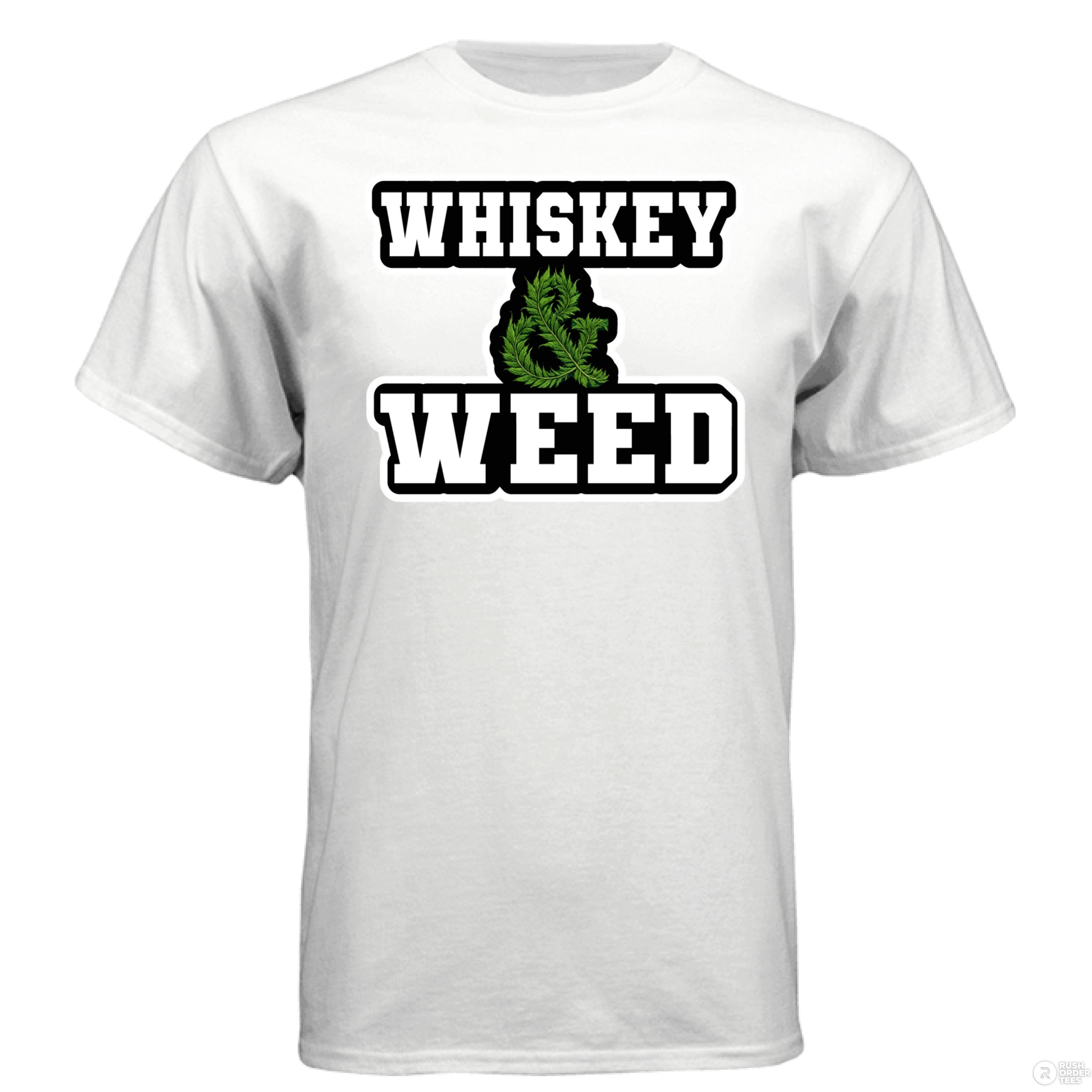 Whiskey and Weed Hanes Guys Tee Shirt WHITE - FRONT